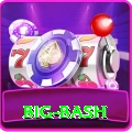 big bash - Live Royal