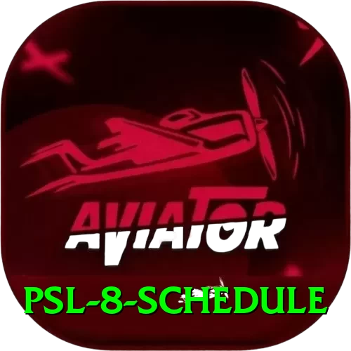psl 8 schedule Official v3.9.6 - 2